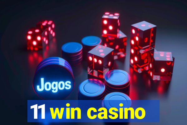 11 win casino