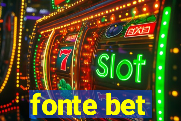 fonte bet