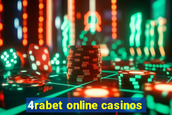 4rabet online casinos