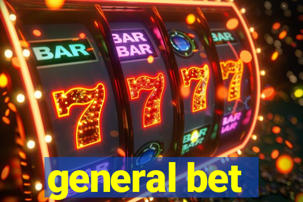 general bet