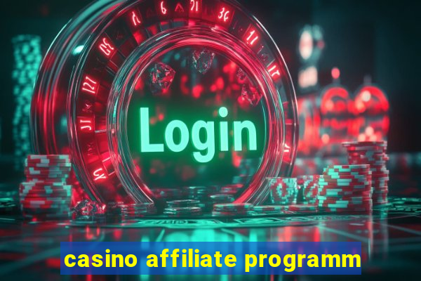 casino affiliate programm