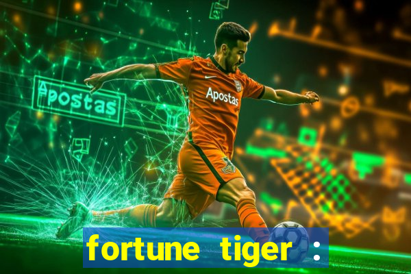 fortune tiger : vegas machines