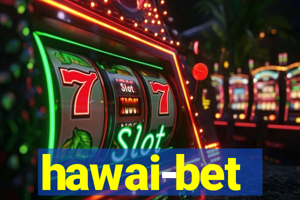 hawai-bet