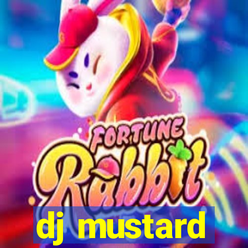 dj mustard