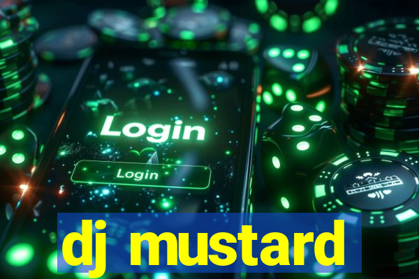 dj mustard