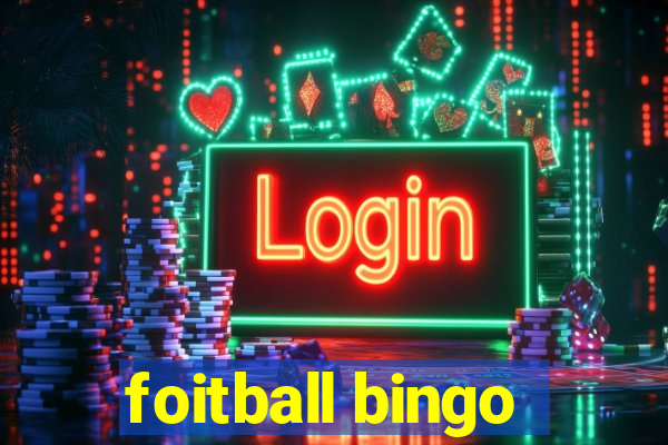 foitball bingo