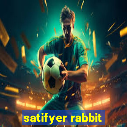 satifyer rabbit