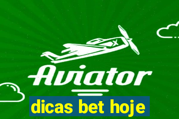 dicas bet hoje