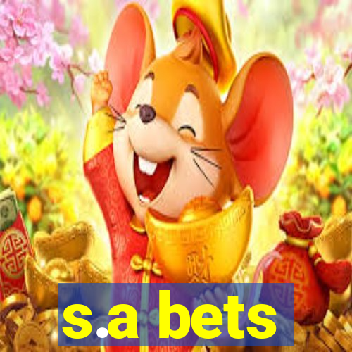 s.a bets