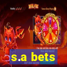 s.a bets