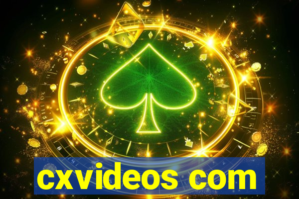 cxvideos com