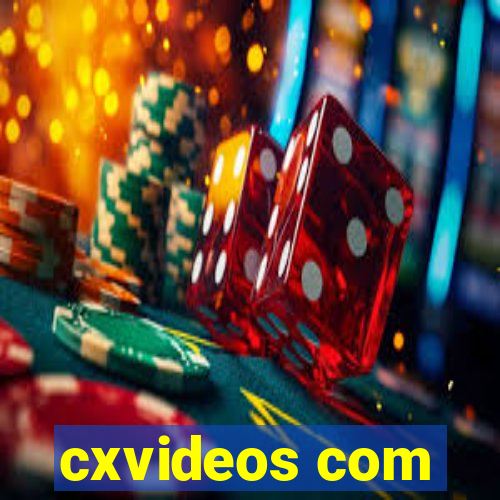 cxvideos com