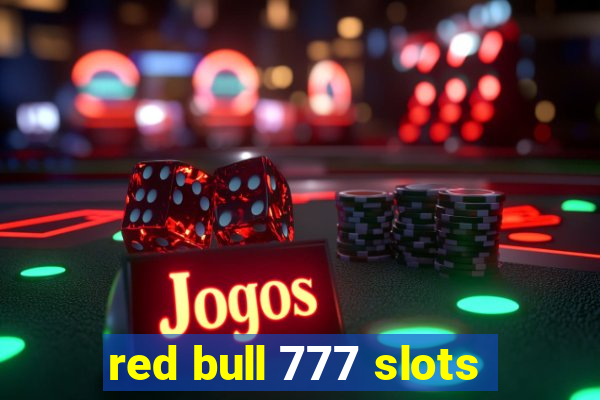 red bull 777 slots