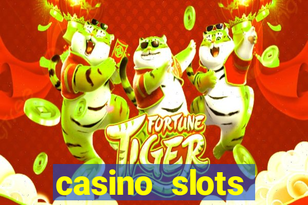 casino slots machine games