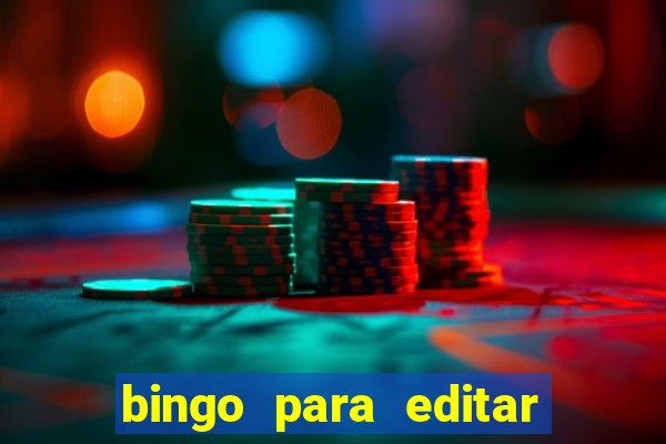 bingo para editar e imprimir