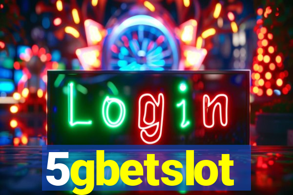 5gbetslot