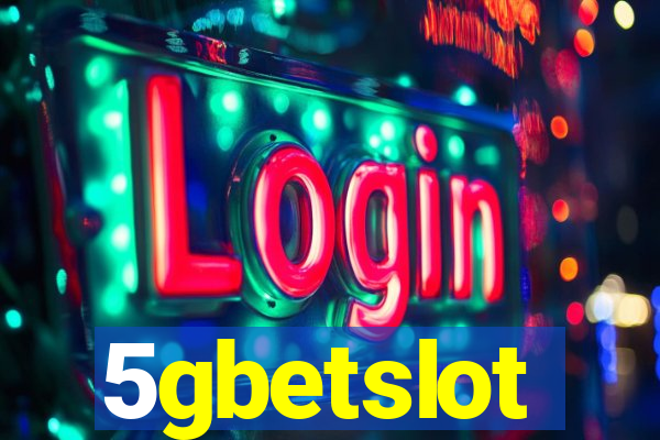 5gbetslot