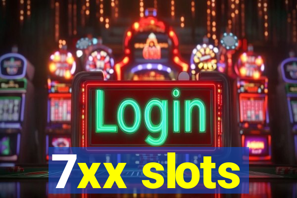 7xx slots