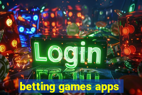 betting games apps