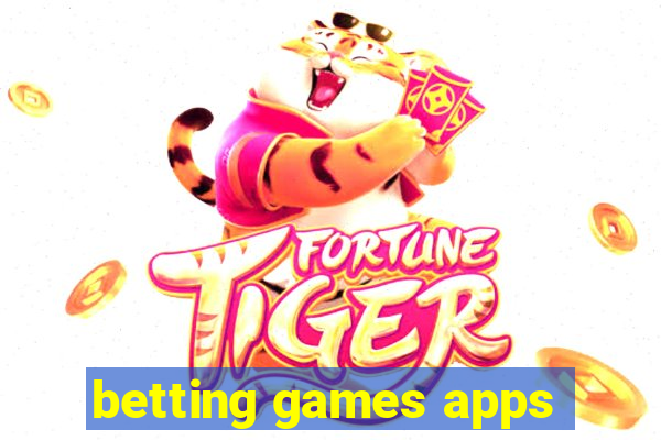 betting games apps