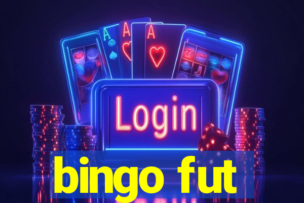 bingo fut