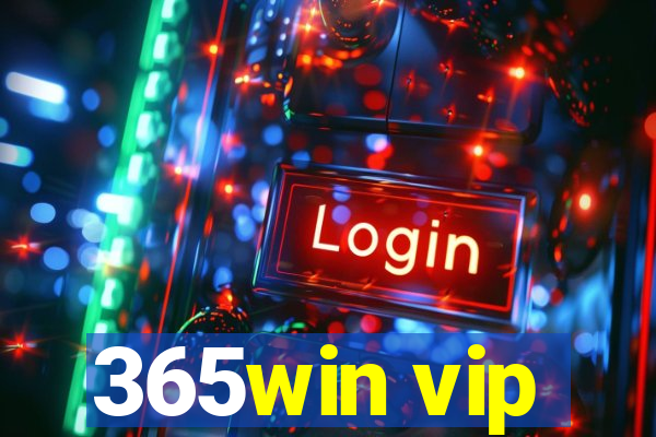 365win vip