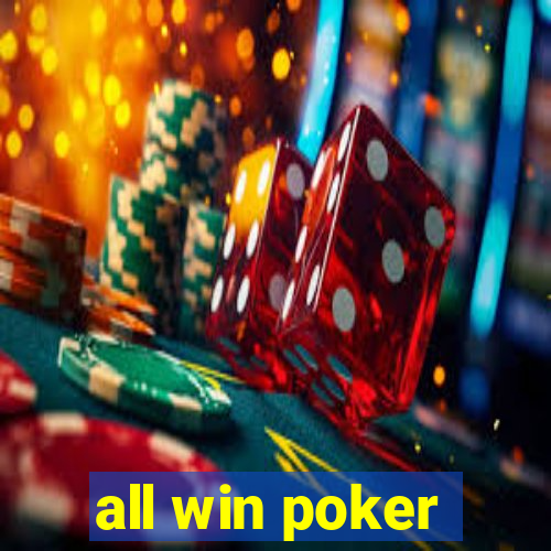 all win poker