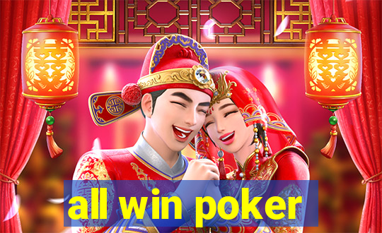 all win poker