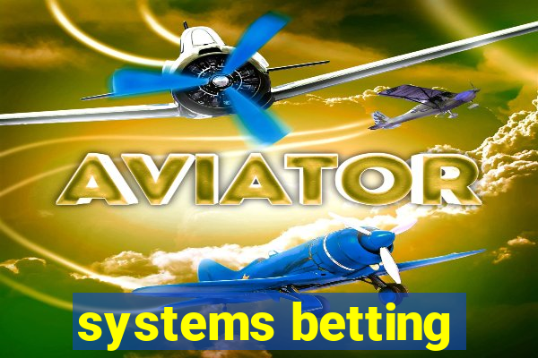 systems betting