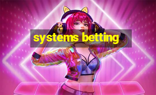 systems betting