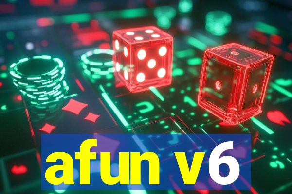 afun v6