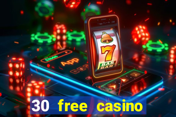 30 free casino bonus no deposit