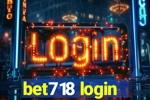 bet718 login