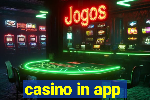 casino in app