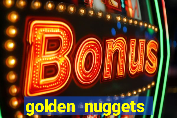 golden nuggets casino las vegas