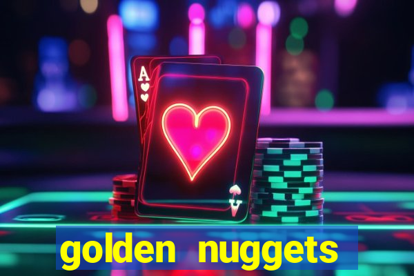 golden nuggets casino las vegas