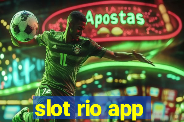 slot rio app