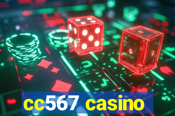 cc567 casino