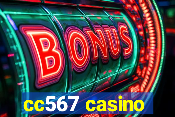 cc567 casino