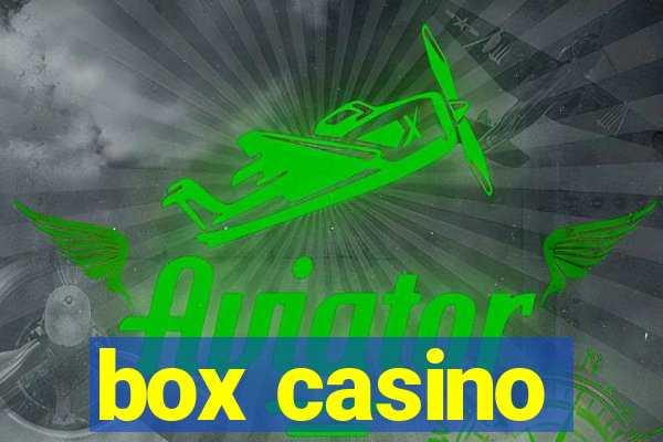 box casino