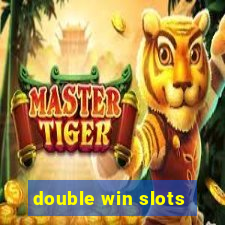 double win slots