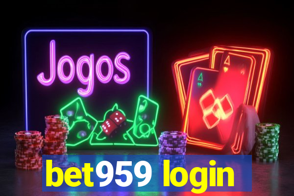 bet959 login