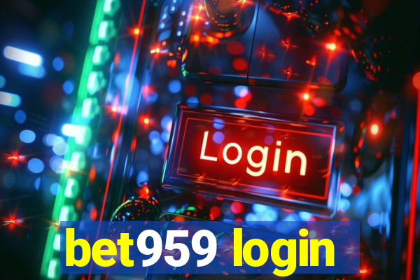 bet959 login