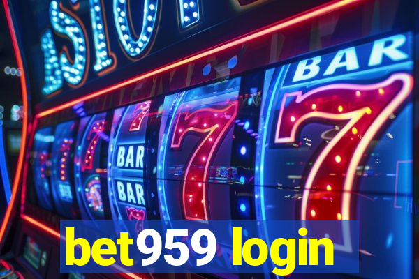 bet959 login