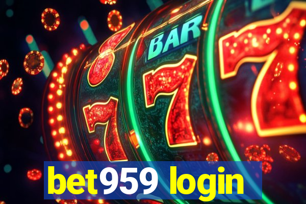 bet959 login