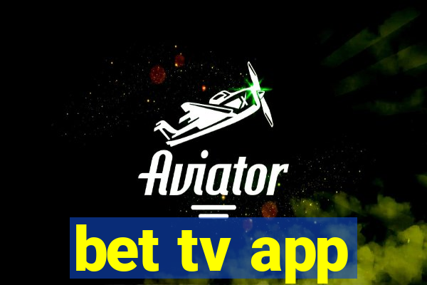 bet tv app