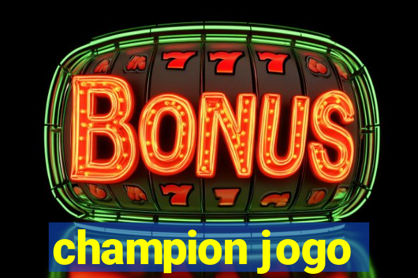 champion jogo