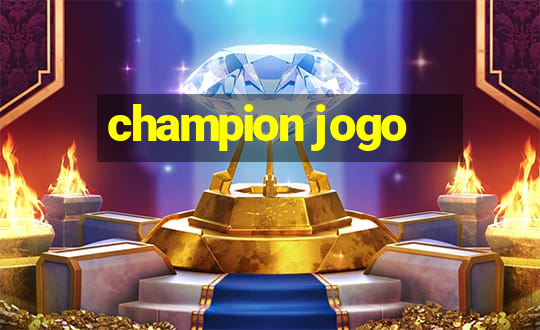 champion jogo