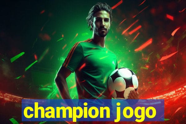 champion jogo