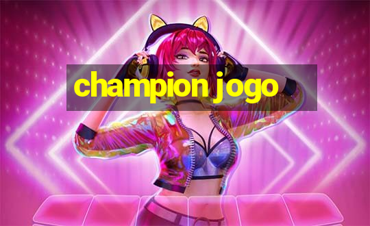 champion jogo